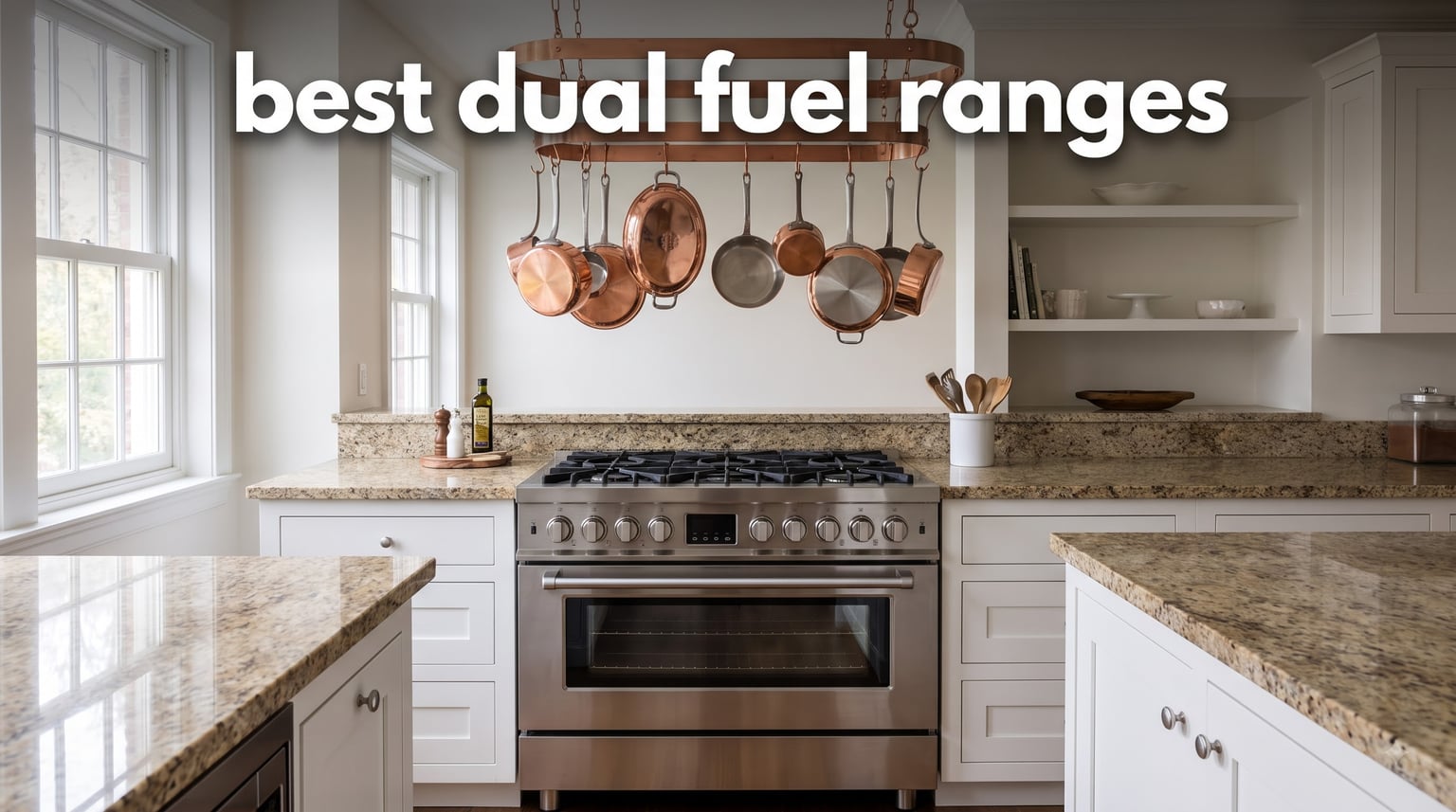 best dual fuel ranges