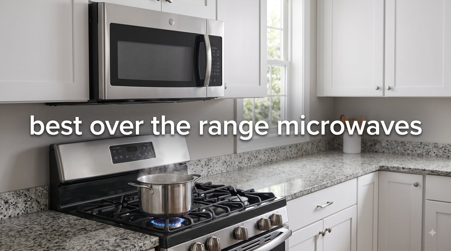 best over the range microwaves