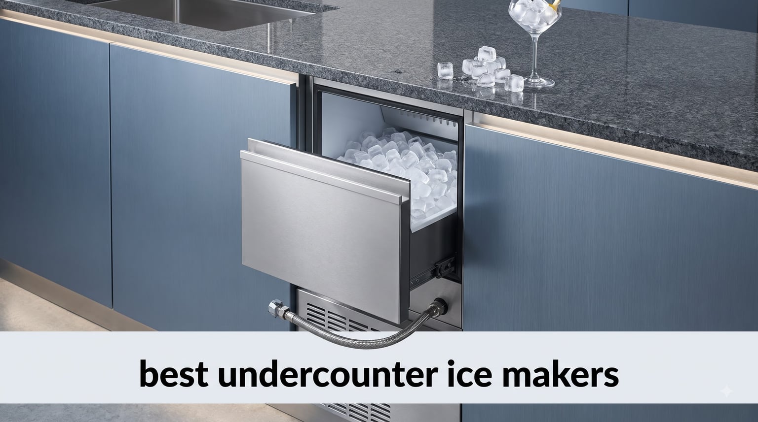 best undercounter ice makers