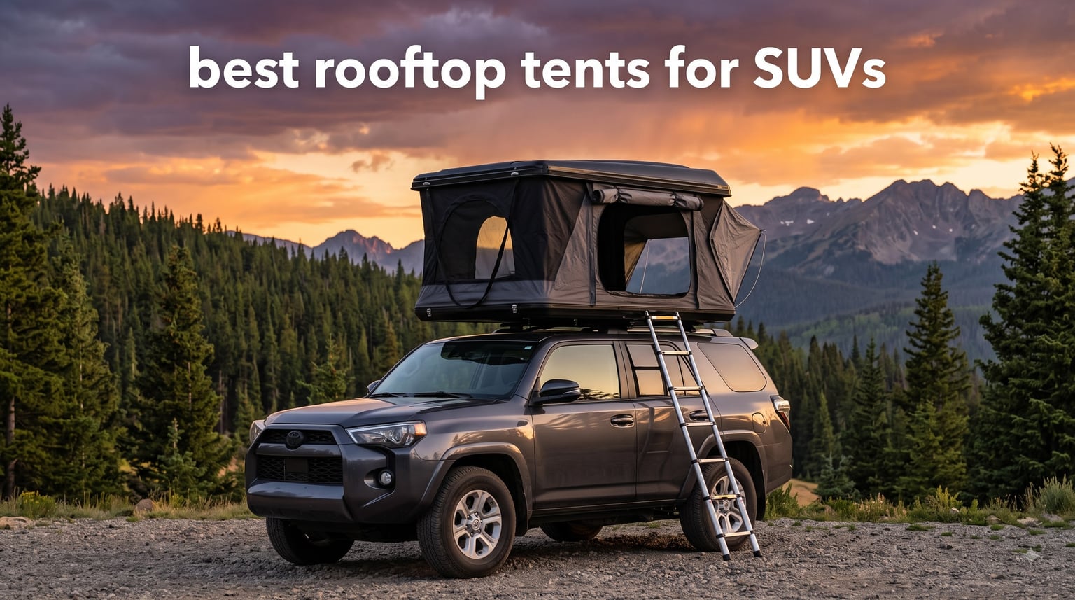 best rooftop tents for SUVs