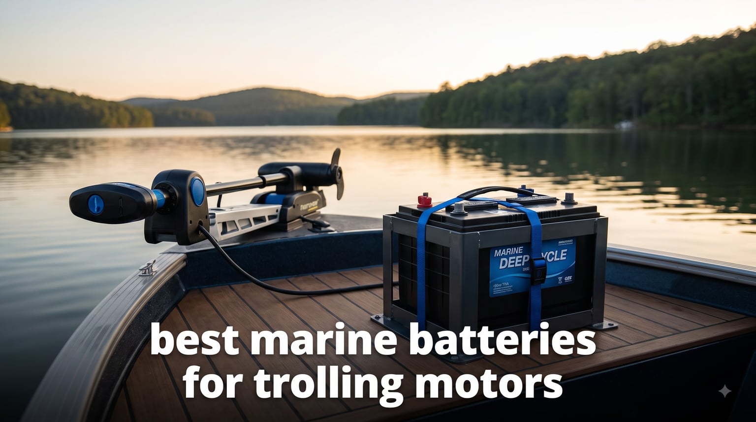 best marine batteries for trolling motors
