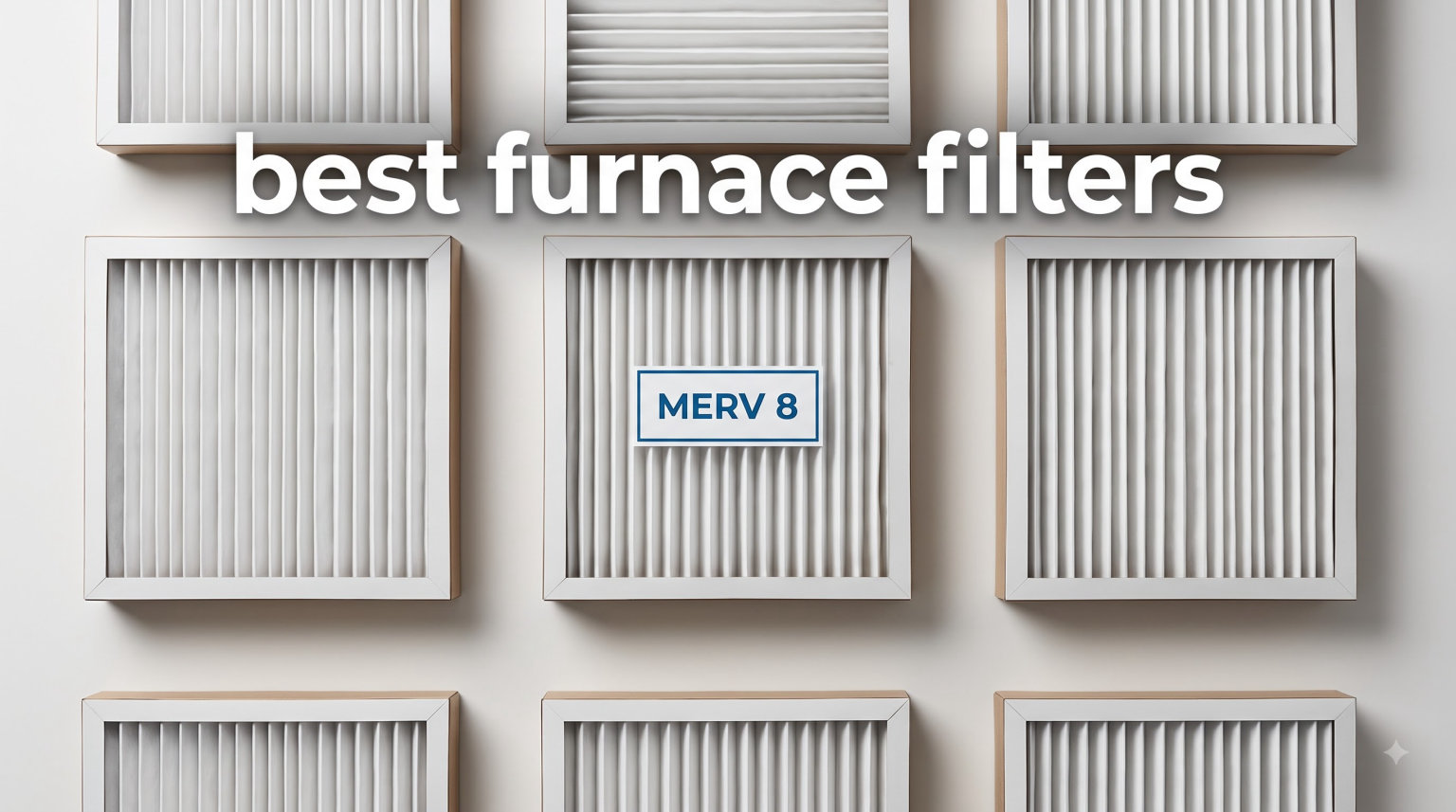 best furnace filters