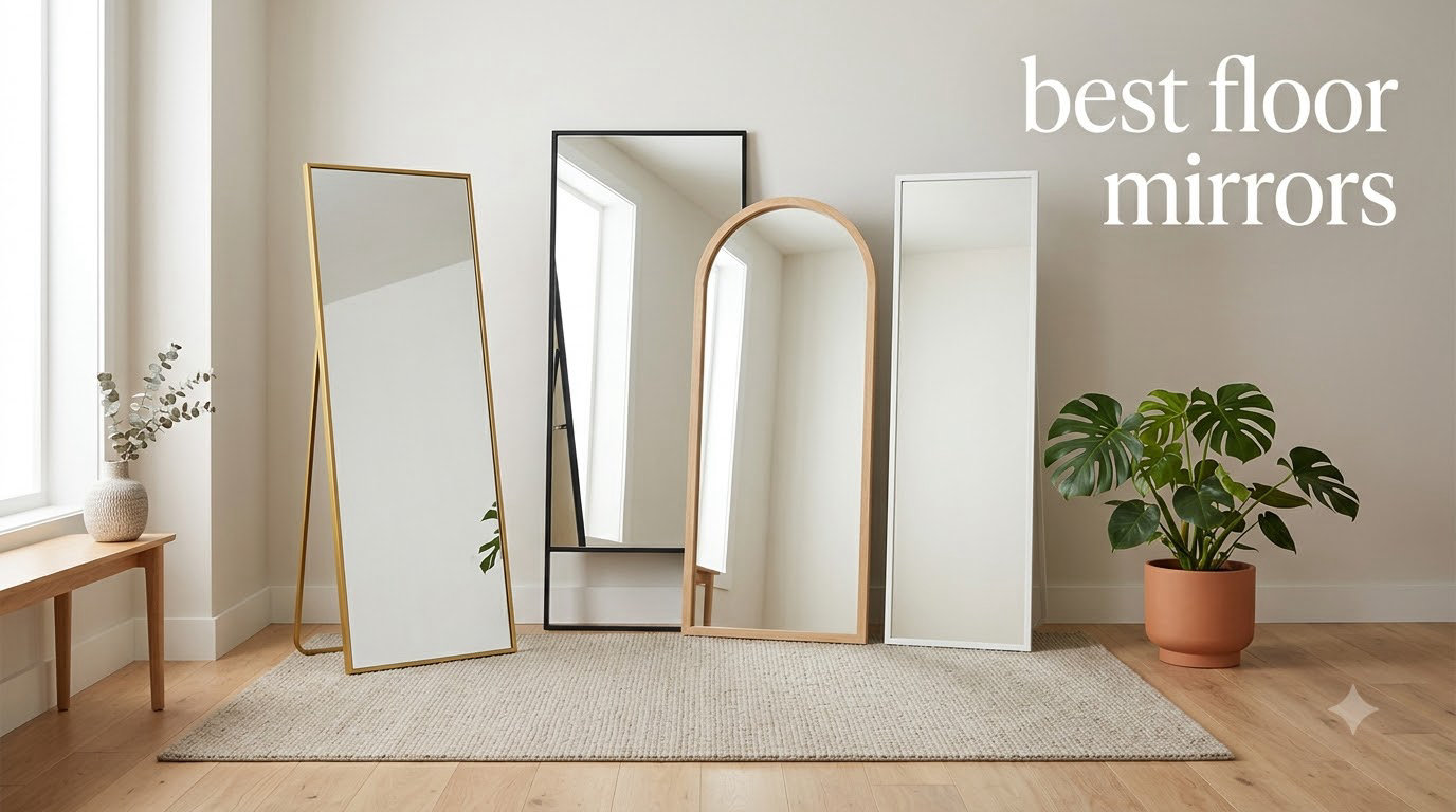 best floor mirrors