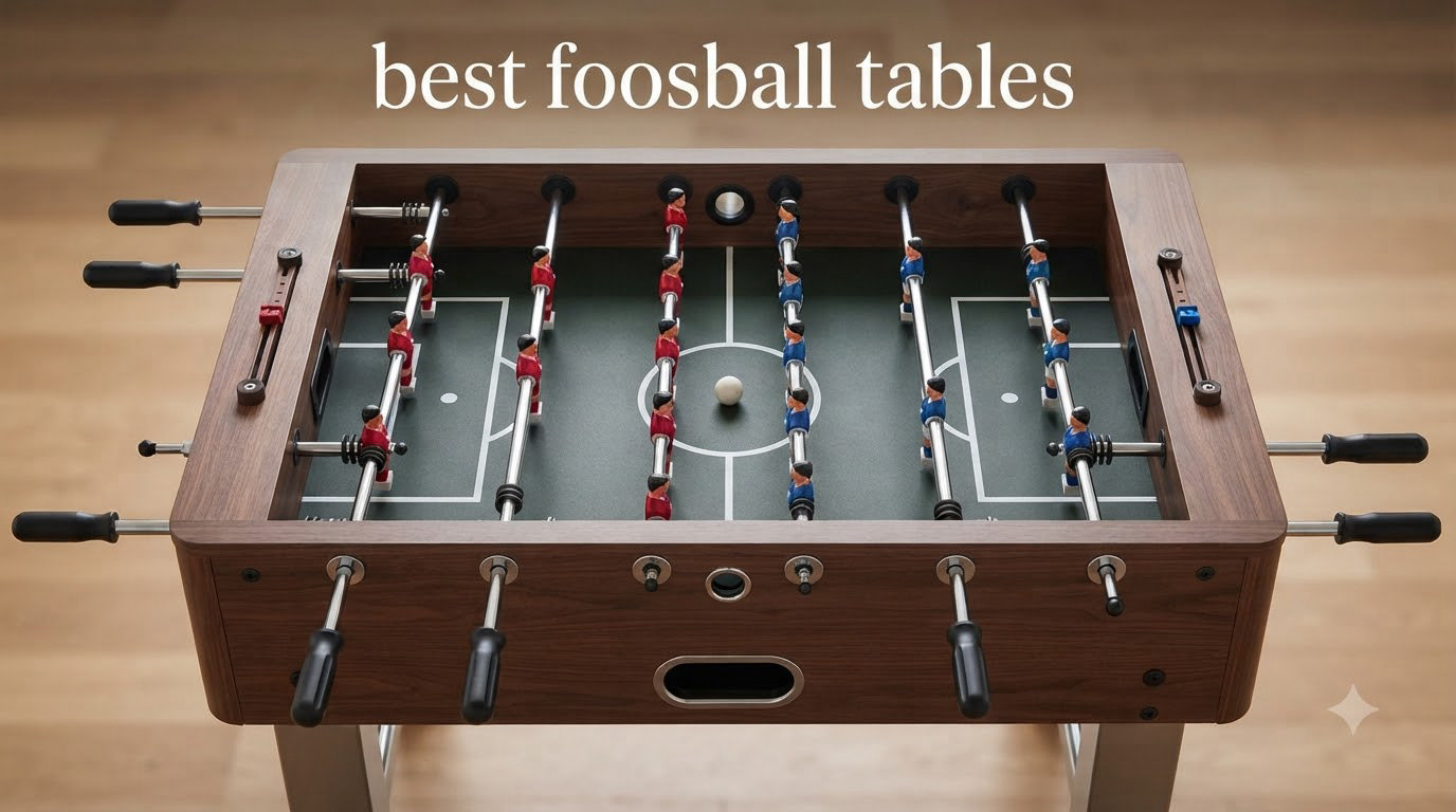 best foosball tables